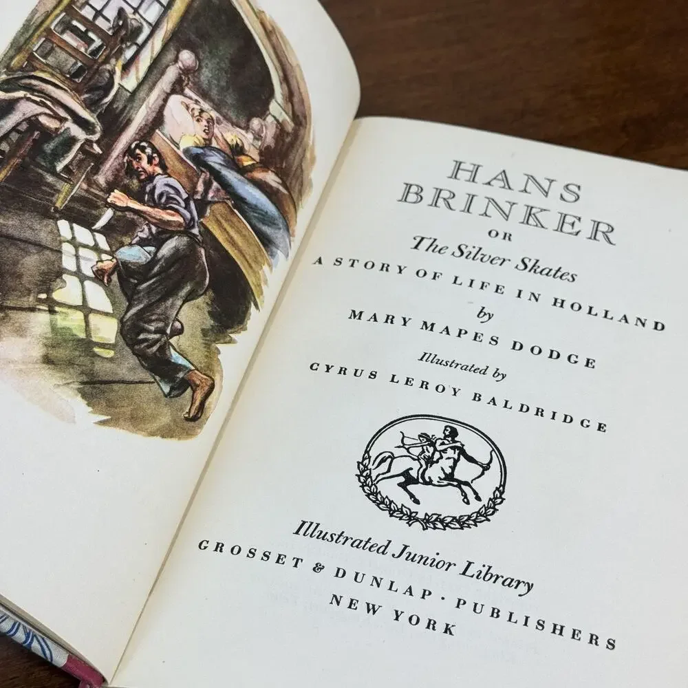 Hans Brinker or The Silver Skates Mary Mapes Dodge 1945 Illustrated Junior